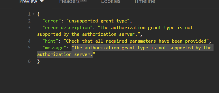 "The authorization grant type is not supported by the authorization server.